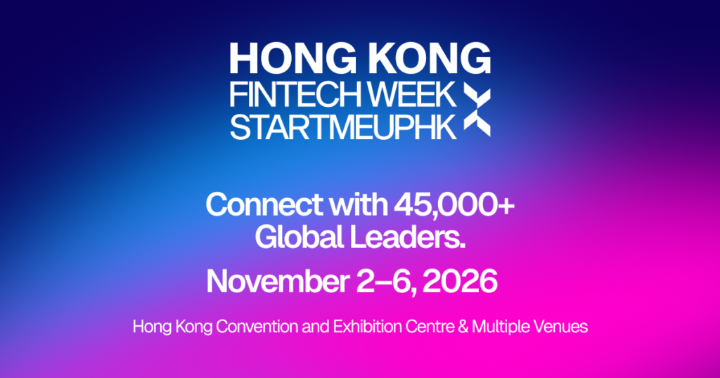 Hong Kong FinTech Week x StartmeupHK 2026